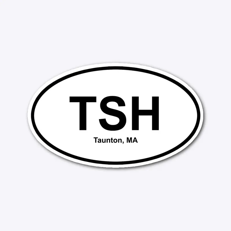 Taunton State Hospital - Oval Sticker